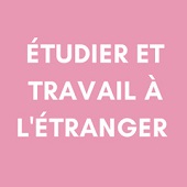 etudier et travailler à l'étranger